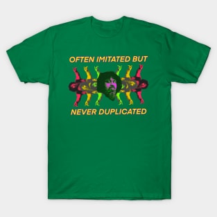 Often Imitated But Never Duplicated (Albano Centipede) T-Shirt